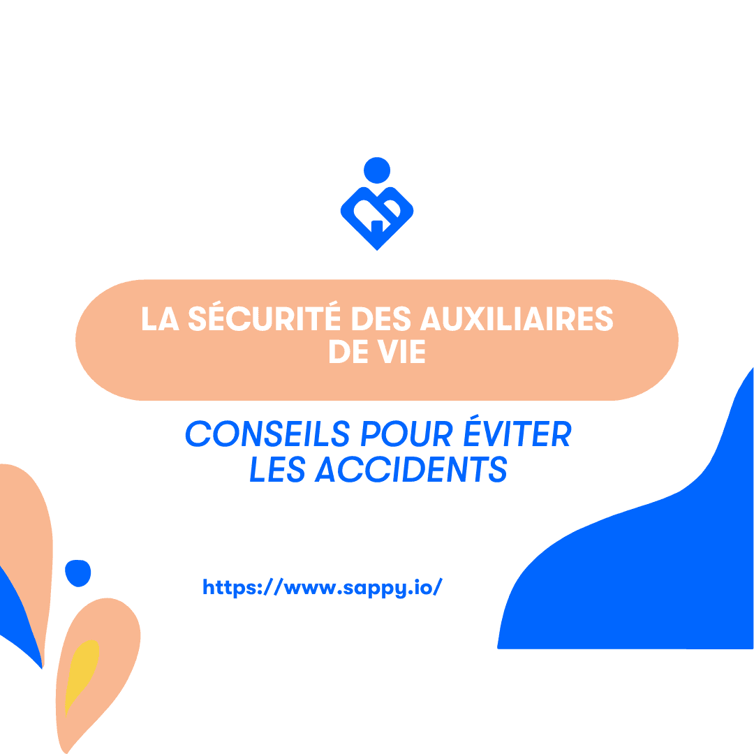 La Sécurité des Auxiliaires de vie